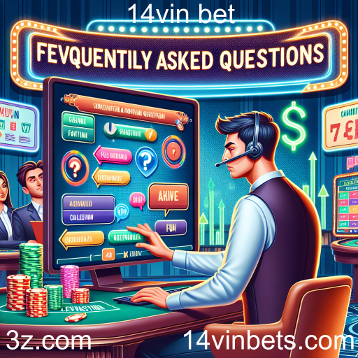 Descubra o Desafio das Perguntas Frequentes no 14vin bet